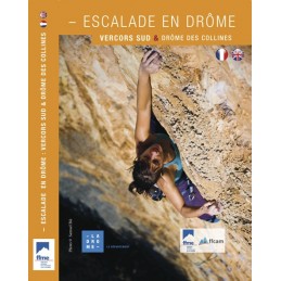 Escalade en Drôme Tome 2 Vercors Sud, Drôme des collinesFFMECroque Montagne