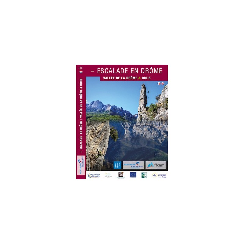 Topo escalade en Drôme - Vallée de la Drôme et Diois Tome 3 FFME DrômeFFMECroque Montagne