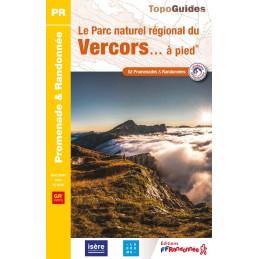 Topo Guides Parc naturel régional du Vercors à pied FFRandonnée