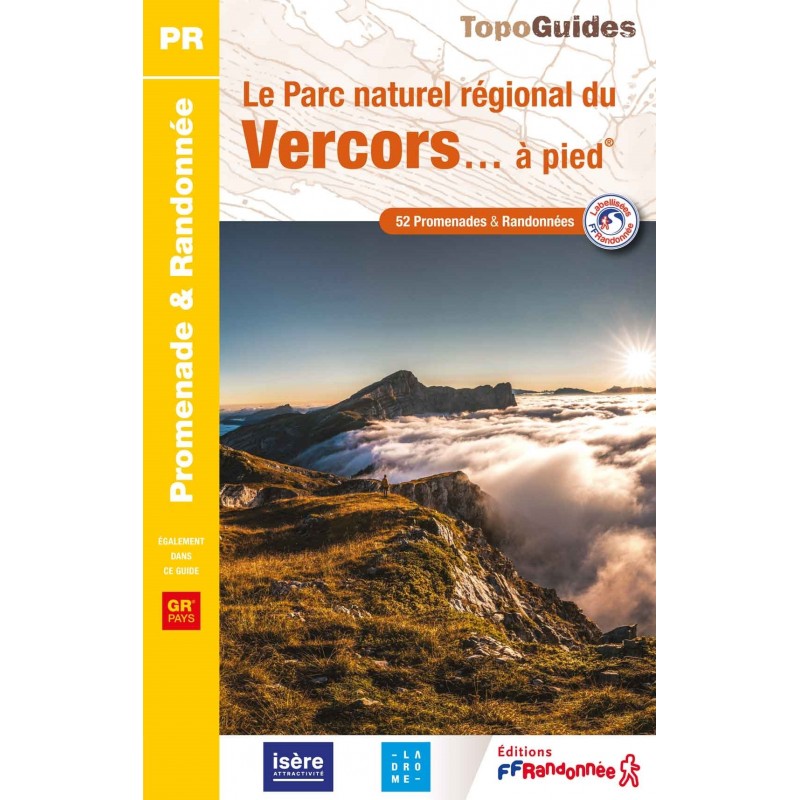 Topo Guides Parc naturel régional du Vercors à pied FFRandonnée
