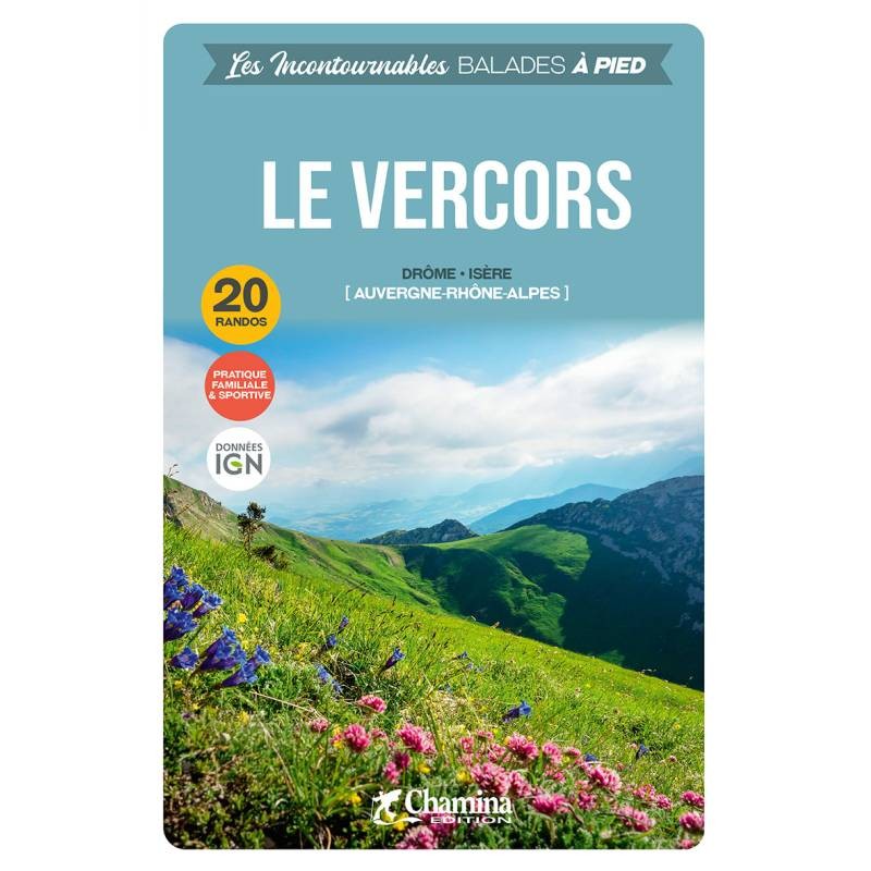 , Le Vercors Chamina Edition, , Croque Montagne, Le Vercors Chamina Edition, , Croque Montagne